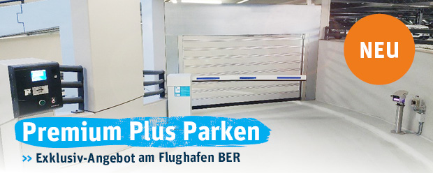 Premium Plus Parken am BER Flughafen